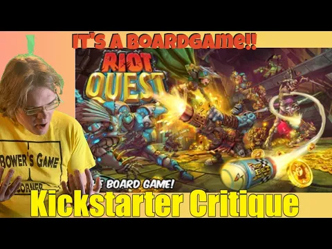 RIOT QUEST — BOARD GAME EDITION - Kickstarter Critique Review