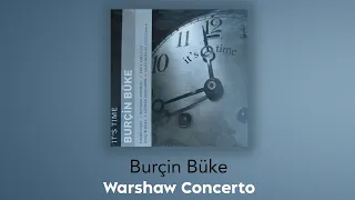 Burçin Büke - Warshaw Concerto (Official Audio Video)