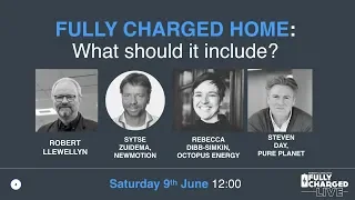 Fully Charged Home - Fully Charged Live 2018 Talk 3