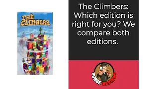 Climbers Different Editions by Purge Reviews