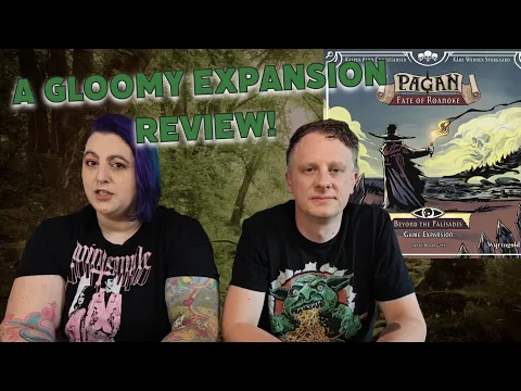 Pagan: Beyond the Palisades - an expansion review by Evan & Missy