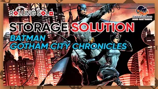 Batman: Gotham City Chronicles | Storage Solution