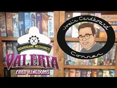 Joel's Cardboard Corner: Valeria Card Kingdoms