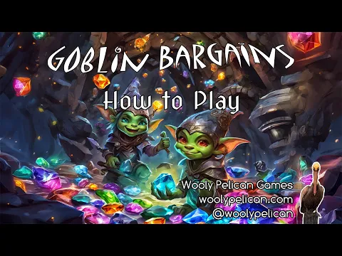 Goblin Bargains How to Play