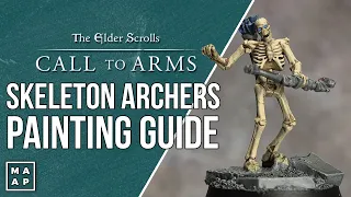 How to Paint Skeleton Archer's - Elder Scrolls Call to Arms // Tabletop Hub