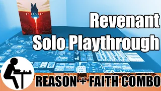 Revenant Solo Playthrough: Reason + Faith Combo