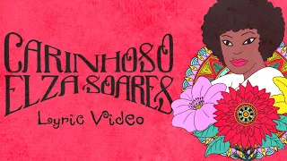 Elza Soares - Carinhoso (Lyric Video)
