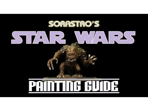 Star Wars Imperial Assault Painting Guide Ep.35: The Rancor