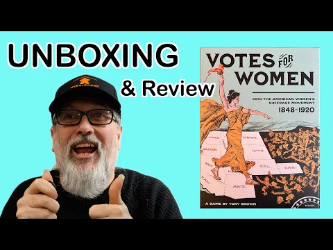 Votes for Women | A Board Game by Fort Circle Games | Designed by Tory Brown | Unboxing & review