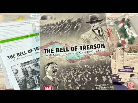 The Bell of Treason: 1938 Munich Crisis in Czechoslovakia (GMT) - Unbox & First Look
