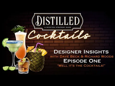 Distilled: Cocktails - Designer Insights - Episode 1