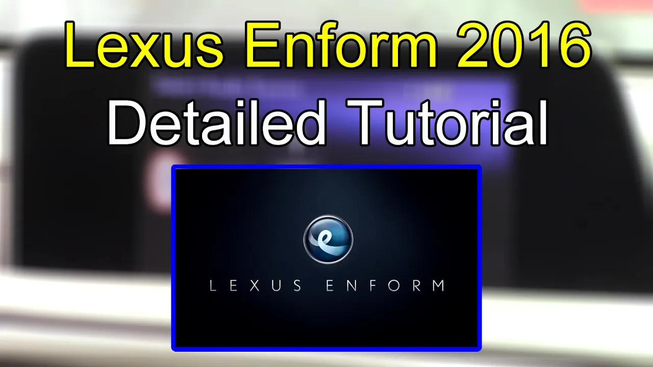 Lexus Enform System 2016 Detailed Tutorial: Tech Help