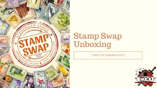 Stamp Swap Board Game Unboxing