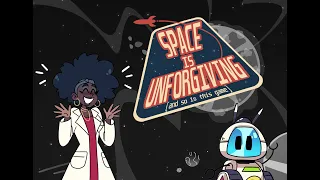 Space Is Unforgiving Advertisement