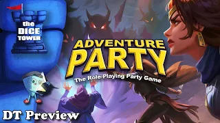 Adventure Party - DT Preview with Mark Streed
