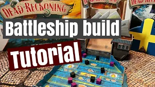 Battleship build tutorial