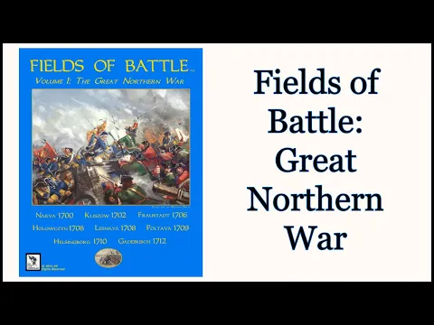 Fields of Battle Vol 1: The Great Northern War - Fraustadt & Holowczyn (The Historical Game Company)