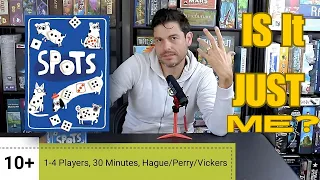 Spots Review: I think I am alone on an Island for this one.