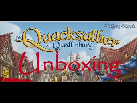 Brettspiel-Ecke Folge 7 - Die Quacksalber von Quedlinburg (Unboxing)