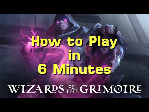 How to Play Wizards Of The Grimoire In 6 Minutes