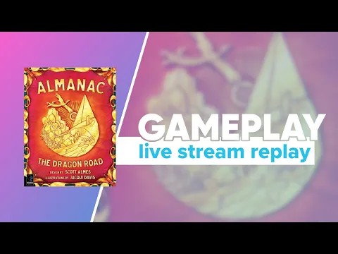 Almanac The Dragon Road Gameplay | Extra Life Game Day Replay