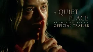 A Quiet Place (2018) - Official Trailer - Paramount Pictures A Quiet Place (2018) - Official Trailer - Paramount Pictures