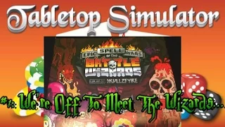 Epic Spell Wars #1: We're Off to Meet the Wizards