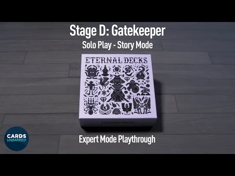 Eternal Decks - Playthrough: Stage D (Solo Story Mode - Expert)