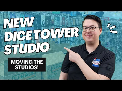New Dice Tower Studio - Moving The Studios!