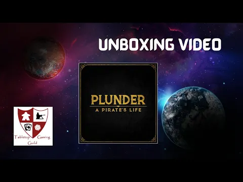 Plunder: A Pirate's Life Unboxing