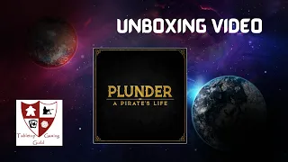 Plunder: A Pirate's Life Unboxing