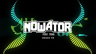 NOWATOR feat. TEKA - Znasz To (Album ALFABETYCZNY SPIS)