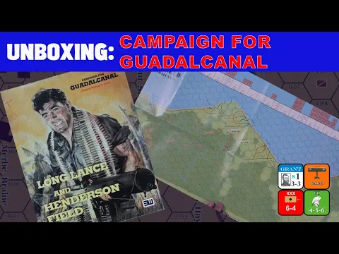 Campaign for Guadalcanal Unboxing