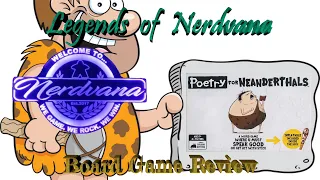 Poetry for Neanderthals - Legends of Nerdvana Review