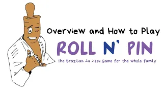 How-to Play Roll n’ Pin: the Brazilian Jiu Jitsu card game