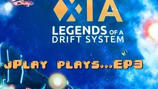 jPlay plays Xia - EP3