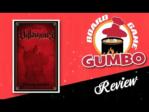 Gumbo Live! Unboxing the new Villainous Expansion with an overview of gameplay
