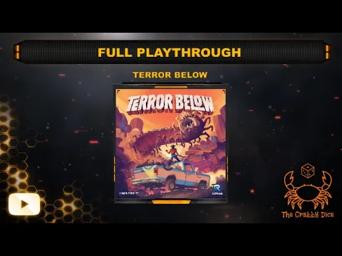Terror Below ... Full Playthrough by the Crabby Dice
