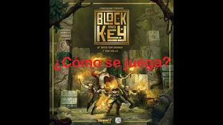 Block & Key - Vídeo reseña - El club del dado