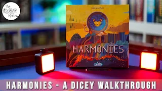 Harmonies - A Dicey Walkthrough!
