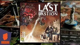 Last Bastion — Fun & Board Games w/ WEM