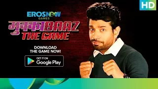 Mukkabaaz Game 2018 | Vineet Kumar Singh the best boxer of Bareilly | Download Now On Google Play