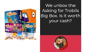The Purge: #4679 Asking for Trobils: Big Box: Unboxing