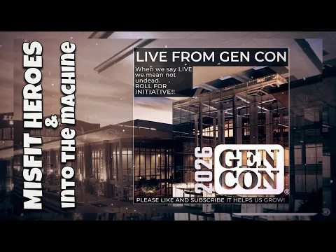 Misfit Heroes and Into the Machine hit #gencon. Wait.. Misfit Heroes? Is that us?