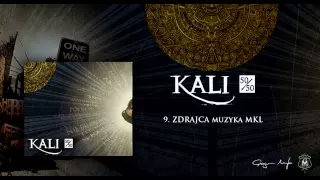 09. Kali - Zdrajca (prod. MKL)