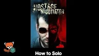 How to Solo: Hostage Negotiator