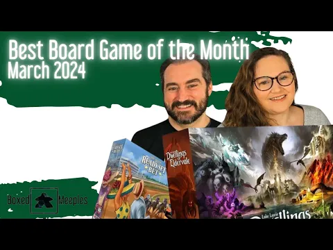 Best Board Game of the Month - March 2024 Ready Set Bet and Dwellings of Eldervale Reviewed