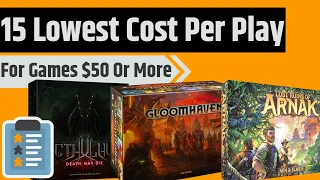 My Lowest 10 Cost Per Plays - The Best Board Game Purchases I've Made (Over $50 Edition)
