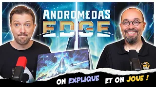 Andromeda's Edge, on explique et on joue avec Guillaume