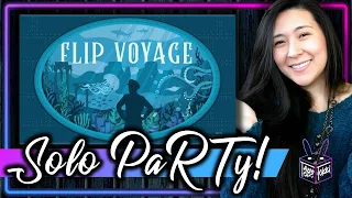Flip Voyage | Solo PaRTy!!!